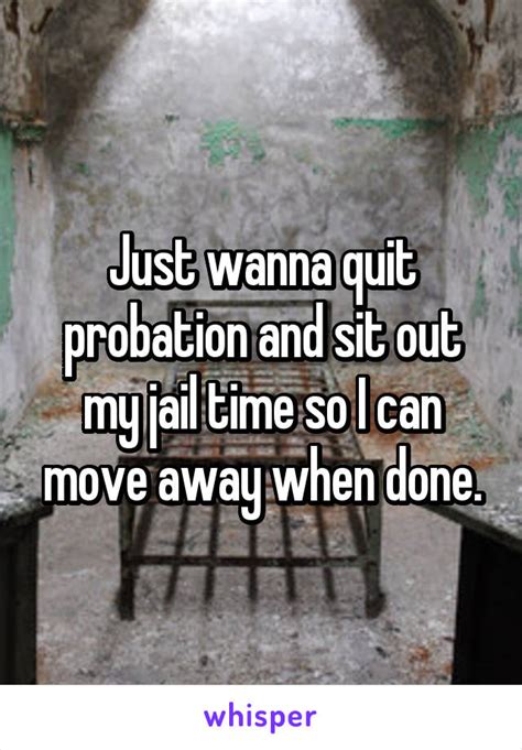 Over 15 years on the job and I have never seen a judge send someone to jail/prison for just not being . . Probation stories reddit